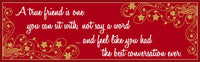 A True Friend Inspirational Quote Sign in Red with Gold Star Flourishes