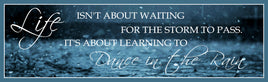 Dance in the Rain Inspirational Quote Sign with Blue Background & Raindrops