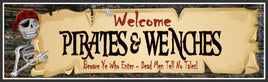 Pirates & Wenches Welcome Sign with Skeleton Swashbuckler, Eyepatch and Parchment Paper Banner