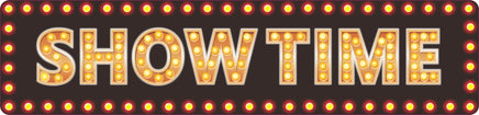 Showtime Movie Theater Sign for Home Cinema with Flashbulb Effect Border