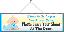 Remove Shoes Cute Baby Sign Blue