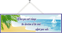 Inspirational Quote Sign with Sailboat & Palm Tree