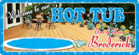 Custom Hot Tub Sign with Sunken Deck Hot Tub with Flowering Plants