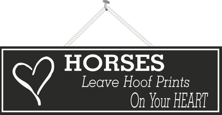 Black Horse Quote Sign with White Text