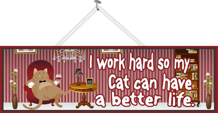 Cat Quote Sign with Pampered Orange Cat