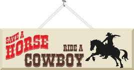 Funny Cowboy Quote Sign with Horse Silhouette