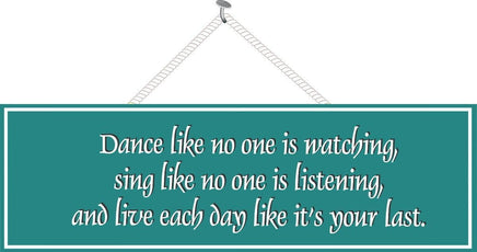 Teal Green Inspirational Quote Sign 