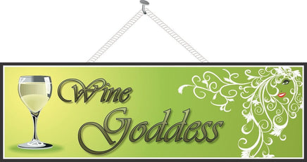 Wine Goddess Elegant Sign with White Wine Glass
